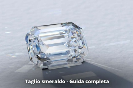 Taglio smeraldo - Guida completa